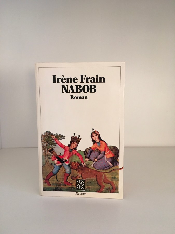 Irène Frain, Nabob |foto nw2018 #3Bücher