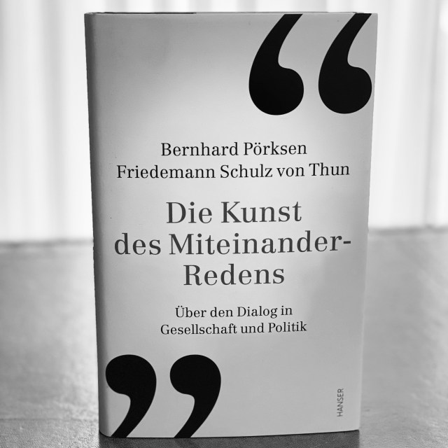 Pörksen/Schulz von Thun, Die Kunst des Miteinander-Redens | Foto nw2020